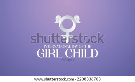International day of the girl child background illustration. Commemorating the day of the girl child on October 11. Suitable For Banners etc Royalty-Free Stock Photo #2208336703