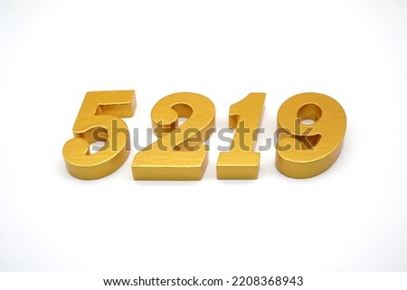  Number 5219 is made of gold-painted teak, 1 centimeter thick, placed on a white background to visualize it in 3D.                               