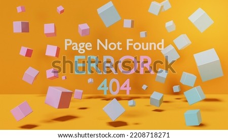 ERROR 404 sign with cubes floating around it. pastel gradient color. for web design. 3d rendering