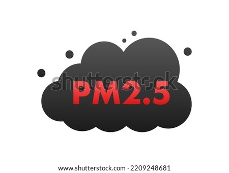 Air Pollution icon, PM 2,5. Prevention sign. Vector stock illustration. Royalty-Free Stock Photo #2209248681