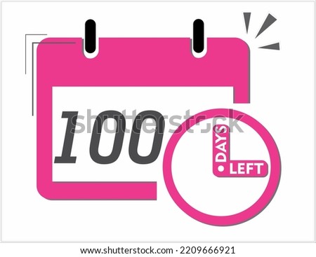 100 days left. Vector art in pink and black. Reminder, banner isolated on white background
