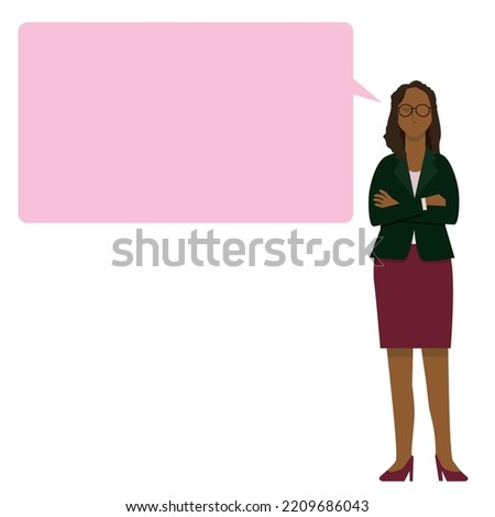 Black female businesswoman with comment balloon, speech bubble and arms crossed. eight heads high