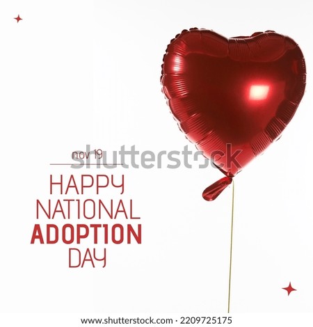 Composition of national adoption day text over heart balloon. National adoption day and celebration concept digitally generated image.