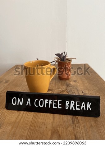 On a coffee break in life