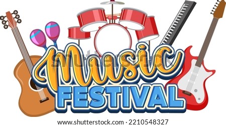Music festival text for poster or banner design illustration