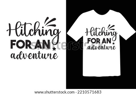 Hitching for an Adventure svg design