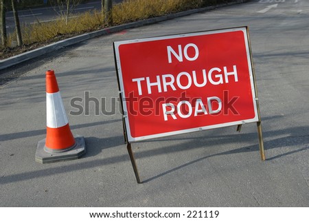 Sign, No Through Road
