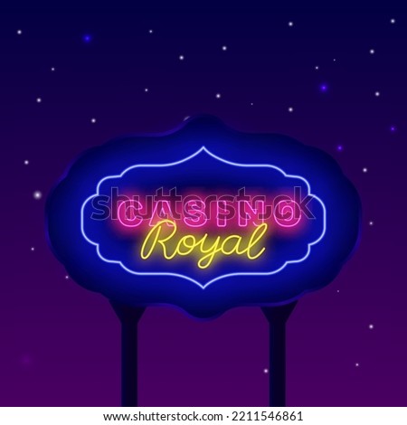Casino royal neon street billboard. Vintage frame. Online game label. Winning item. Internet gambling game. Glowing banner. Vector stock illustration
