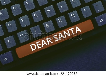 Conceptual caption Dear Santa. Conceptual photo letter intended for Santa Claus written by kids during Christmas