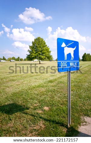 dog walk sign in the park