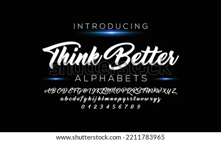 Think Better handwritten calligraphy font. Vector alphabet. Hand drawn letters Royalty-Free Stock Photo #2211783965