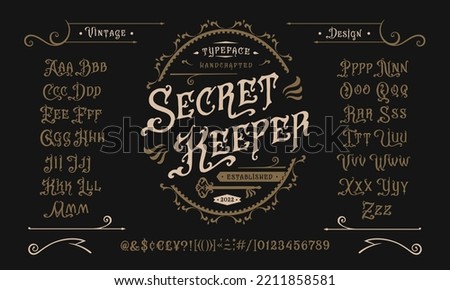 Font Secret Keeper. Craft retro vintage typeface design. Graphic display alphabet. Fantasy type letters. Latin characters, numbers. Vector illustration. Old badge, label, logo template.

