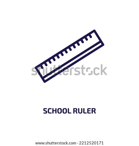school ruler icon from construction tools collection. Thin linear school ruler, 1, 2 outline icon isolated on white background. Line vector school ruler sign, symbol for web and mobile