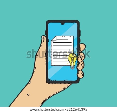 Doodle illustration of hand holding mobile phone that have document with idea bulb on screen. Sketch style hand drawn vector.