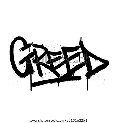 Graffiti spray paint Word Greed Isolated Vector