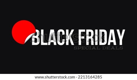 Black Friday sale banner with round red sticker and curled edge. Shopping holiday ad for discount event.