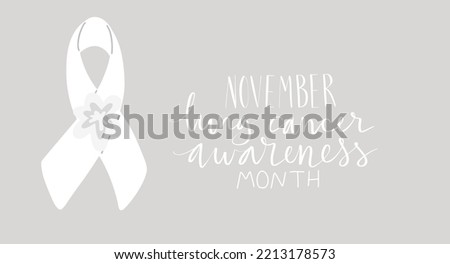 Lung cancer awareness month Novermber handwritten lettering. White support ribbon. Web banner vector