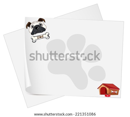 Illustration of the empty papers with a dog on a white background
