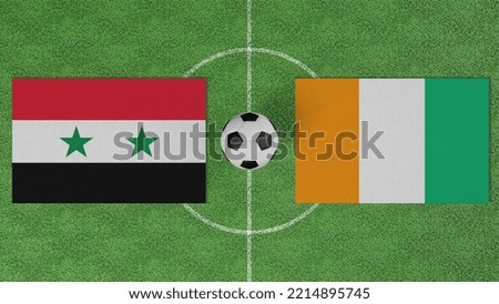 Football Match, Syria vs Cote d'Ivoire, Flags of countries with a soccer ball on the football field