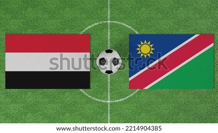 Football Match, Yemen vs Namibia, Flags of countries with a soccer ball on the football field