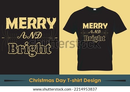 Christmas graphic print t shirt, Creative Christmas t-shirt design. Vintages T shirt, Vector, Christmas Tree, Happy Christmas Day Gift, holiday t-shirts design