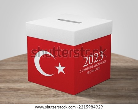 General and Presidential elections in Turkey 2023. (Turkish Translate on the Image: Turkey's Presidental Elections 2023) Ballot Box and Turkish Flag Symbol and Presidential symbol. Royalty-Free Stock Photo #2215984929