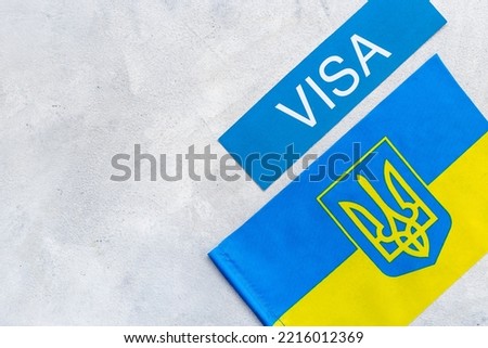 Flag of Ukraine with visa sign. Travel visa and citizenship concept