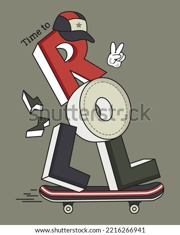 time to roll. boys graphic t shirts vector designs and other uses.