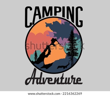 mountain camping adventure  with typography design for print