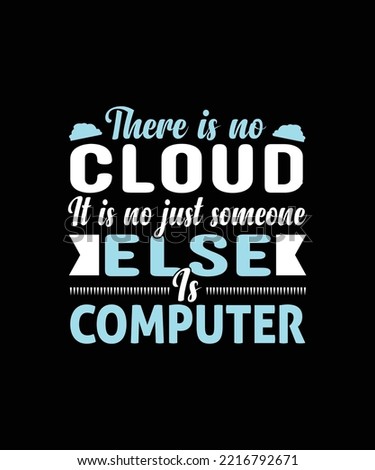 There is no cloud it is no just someone else is computer