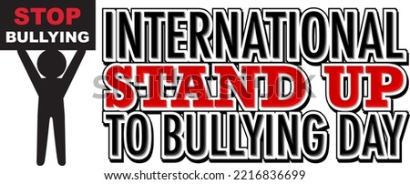 International stand up to bullying day poster design illustration