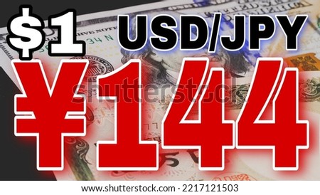 Digitally rendered sign in large numbers displaying 144 JPY against US $1 value. 10,000 JPY and $100 bills in the background. Foreign currency exchange concept. Red numbers indicating negative change.