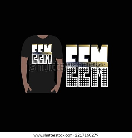 Creative EEM t-shirt design vector files