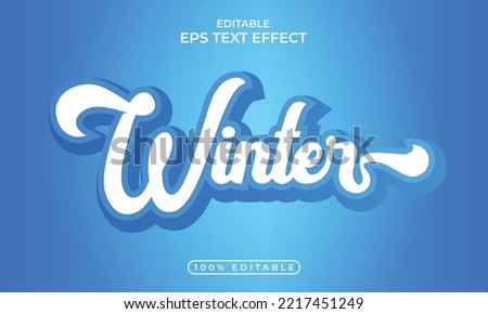 Winter editable font effect snow blue color bold text style and 3d text effect design Royalty-Free Stock Photo #2217451249