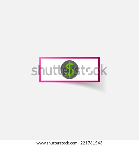Paper clipped sticker: money, dollar bill with the image. Isolated illustration icon