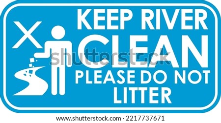PLEASE DO NOT LITTERING IN THERIVER VECTOR SIGN ILLUSTRATION