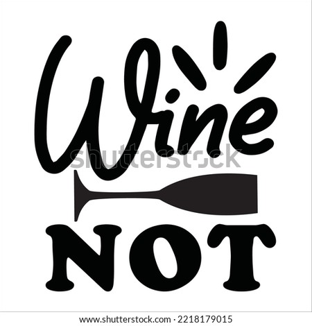 Wine svg design cut file