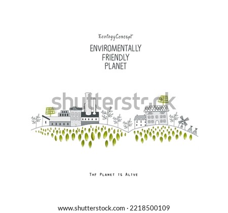 Environmentally friendly planet. Eco city and rural houses with green factory
Save our planet. Think Green. Ecology Concept. Top view. Flat lay.