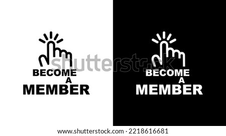 BECOME A MEMBER sign on white background Royalty-Free Stock Photo #2218616681