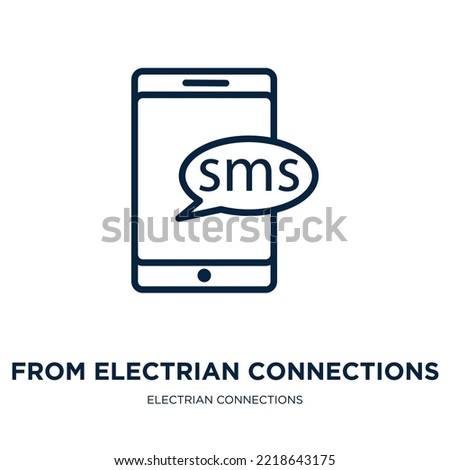  from electrian connections collection. Thin linear sms, message, chat outline icon isolated on white background. Line vector sms sign, symbol for web and mobile