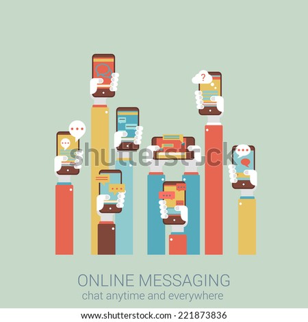 Flat style design vector illustration online messaging mobile app concept. Collage of hands holding touch phones with message im chat dialogue application infographics big flat conceptual collection. 