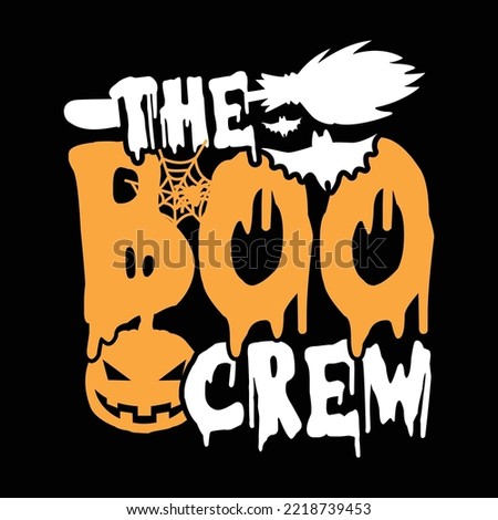 The Boo Crew, Halloween Pumpkin, Halloween Crew Typography T shirt Template Royalty-Free Stock Photo #2218739453