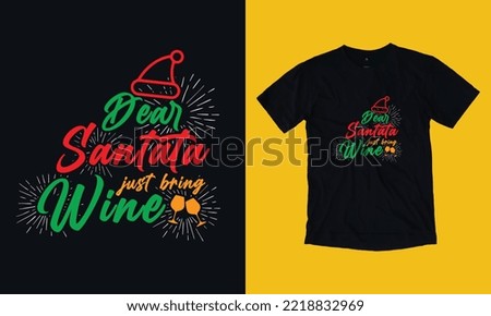 dear santata just bring wine t shirt design free vector svg design template, gnome, santa clause, December , cookie, crew, typography, snowman, new year