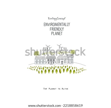 Environmentally friendly planet. Eco city and rural houses with alternative sources of energy: solar panels and wind turbine
Save our planet. Think Green. Ecology Concept. Top view. Flat lay.
