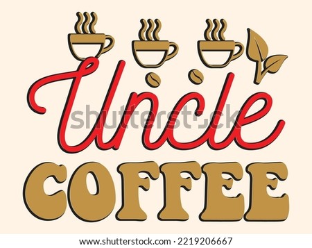 Coffee tshirt design, vintage typography and lettering art, retro slogan