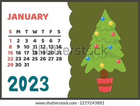 Ready-to-print vertical wall calendar for 2023 , the symbol of 2023 according to the Lunar calendar. The week starts on Sunday. Printable stock calendar template, green christmas tree.