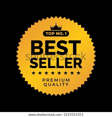 Top no. 1 best seller premium quality. Simple Flat Gold luxury elegant, template for icon, logo, label, sticker, emblem, symbol, sign, seal, frame, stamp, certificate, Vector Illustration. Royalty-Free Stock Photo #2219315351