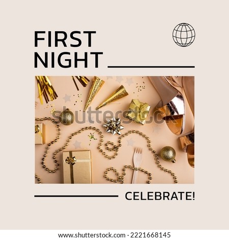 Composition of first night party text over decorations. First night and celebration concept digitally generated image.