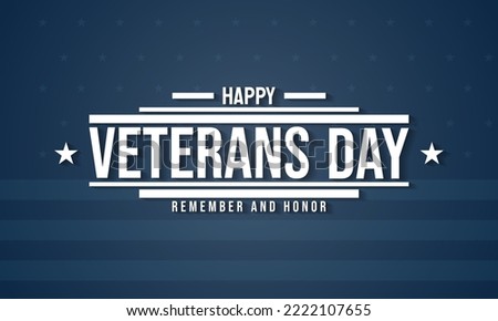 Veterans Day Background Design. Banner, Poster, Greeting Card. Vector Illustration.