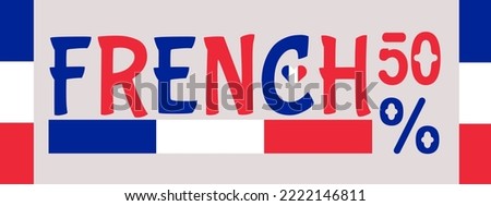 50% French sign label vector art illustration with flag color. Blue, white and red color. French Banner template design for social media and website. 